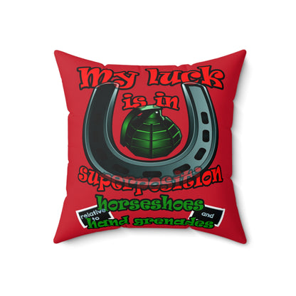 my luck - Spun Polyester Square Pillow - (dark red)
