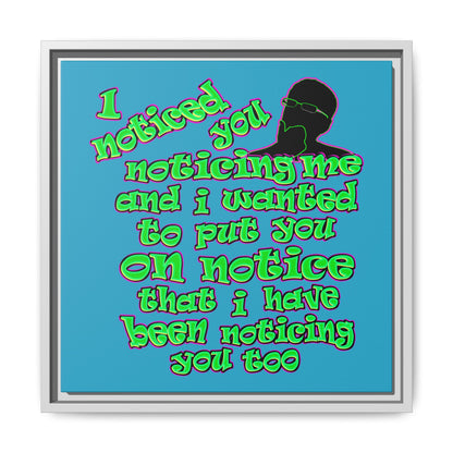 noticed you noticing - framed canvas art (turquoise)