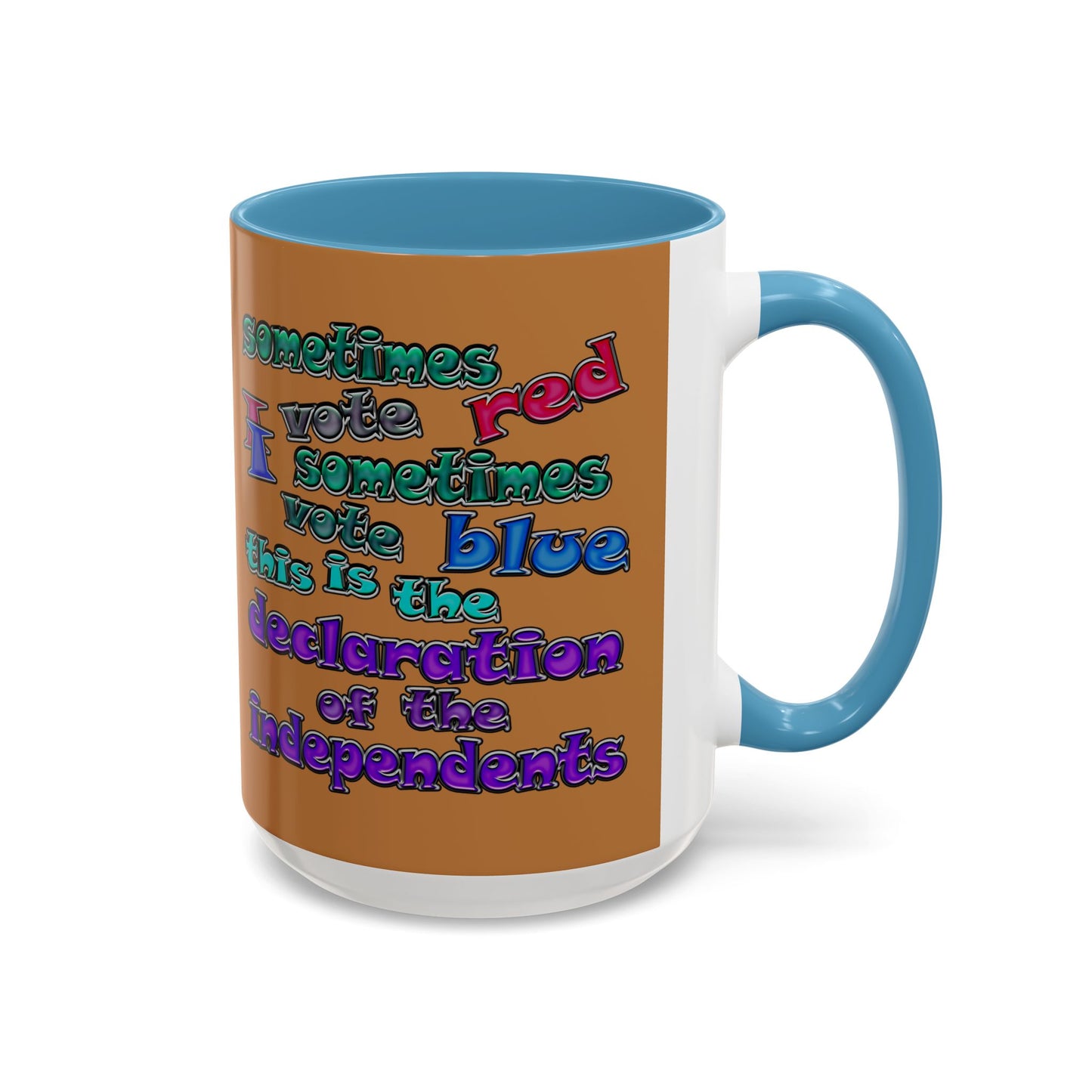 declaration of the independents - Accent Mug (light brown)