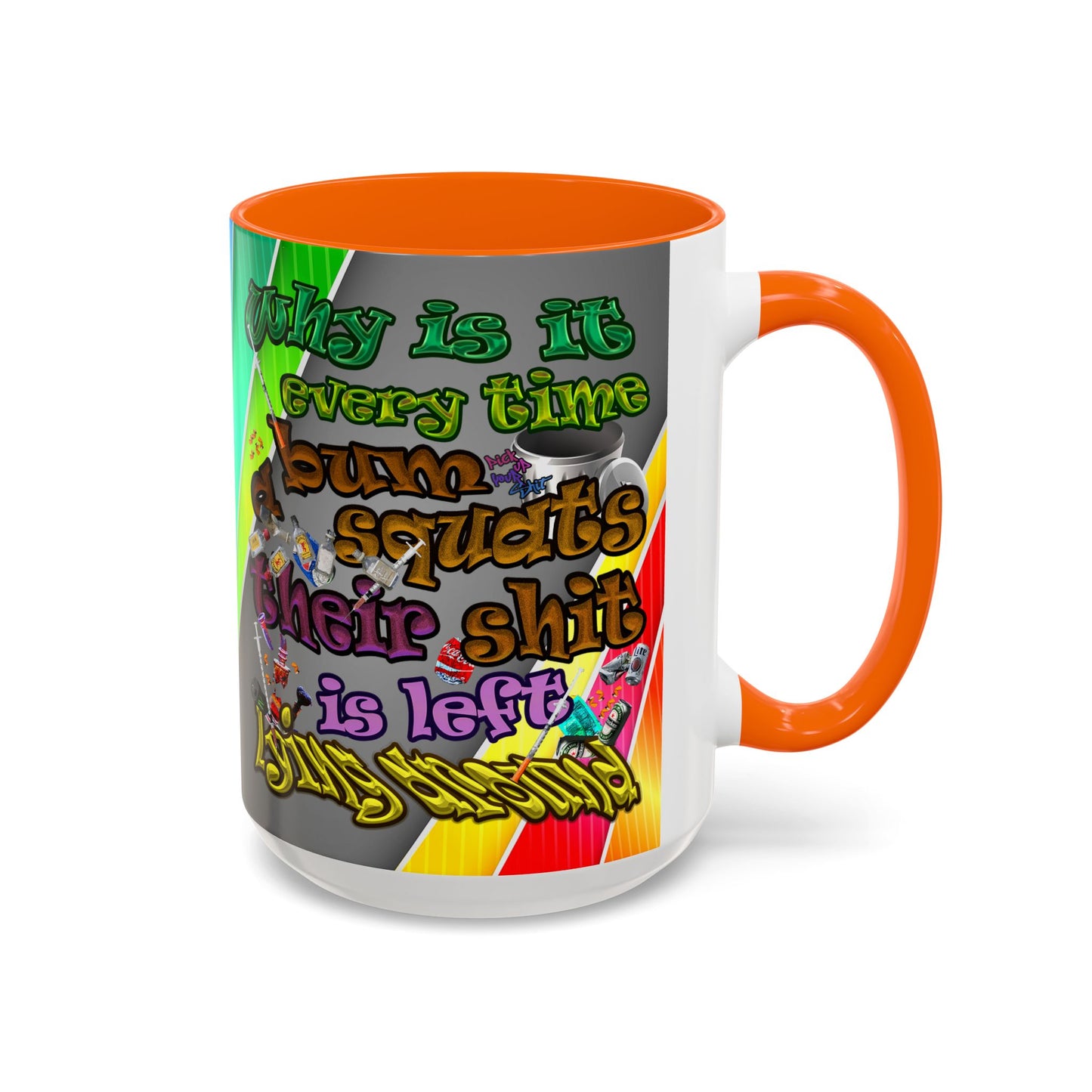 the bum's shit - Accent Mug (rainbow split)