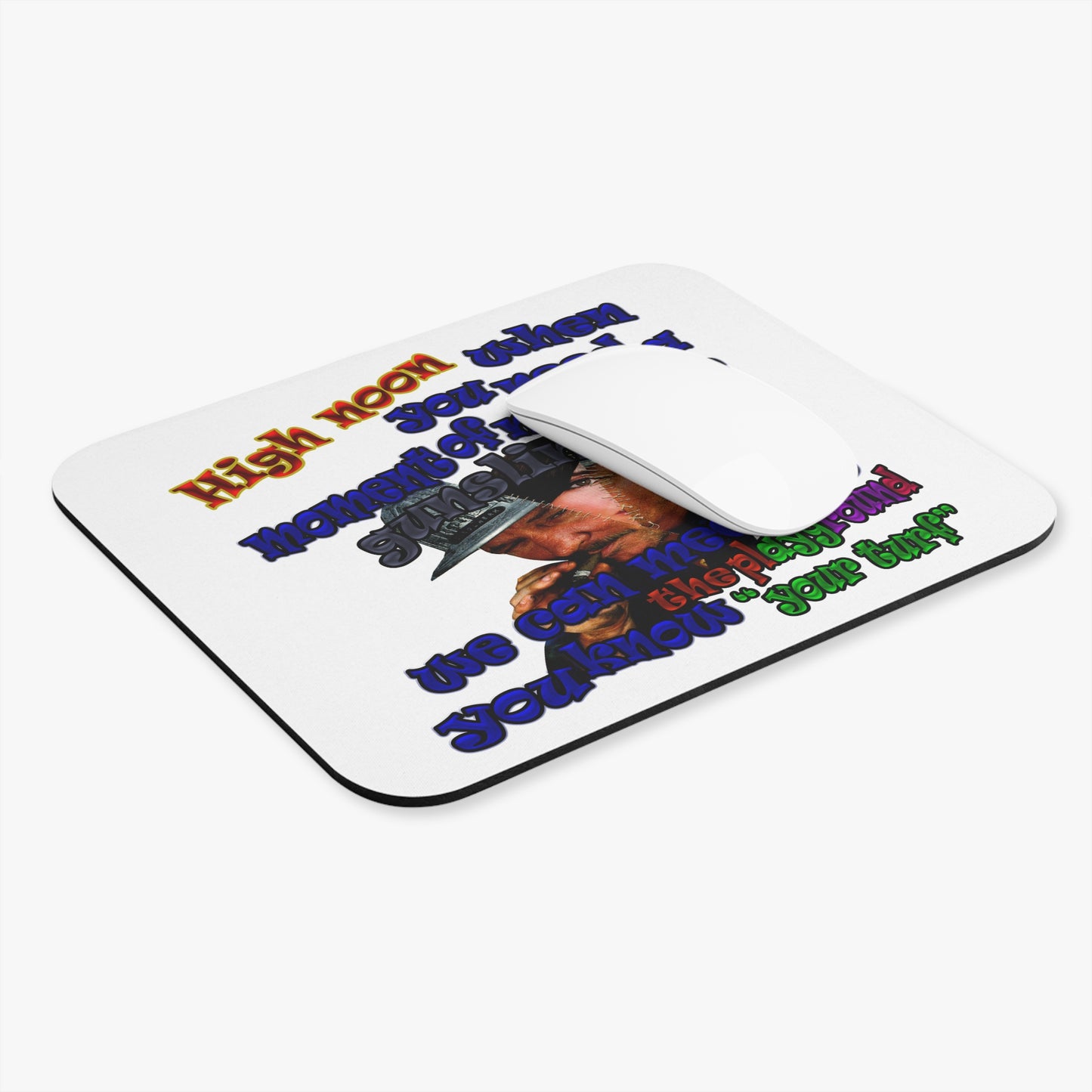 high noon - Mouse Pad (Rectangle) (white)