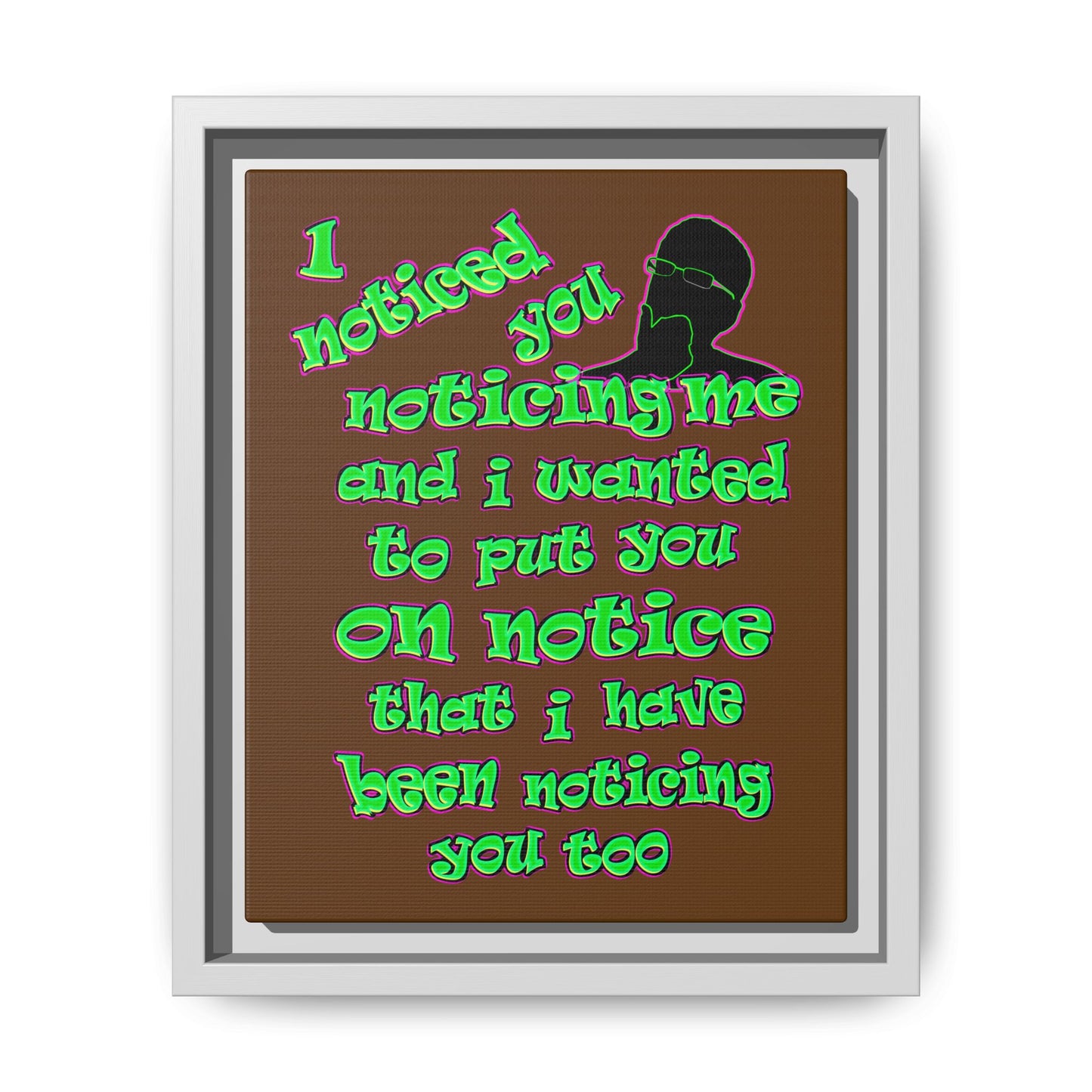 noticed you noticing - framed canvas art (brown)