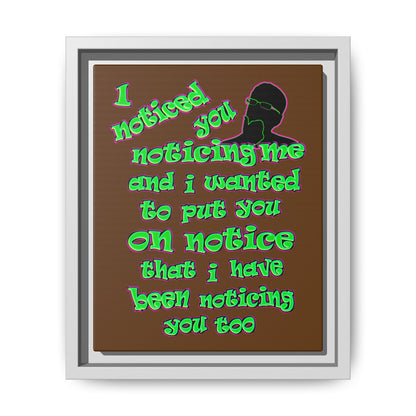 noticed you noticing - framed canvas art (brown)