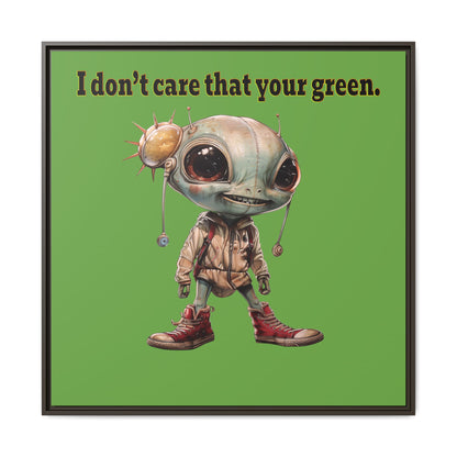 I don't care that your green - framed canvas art (green)