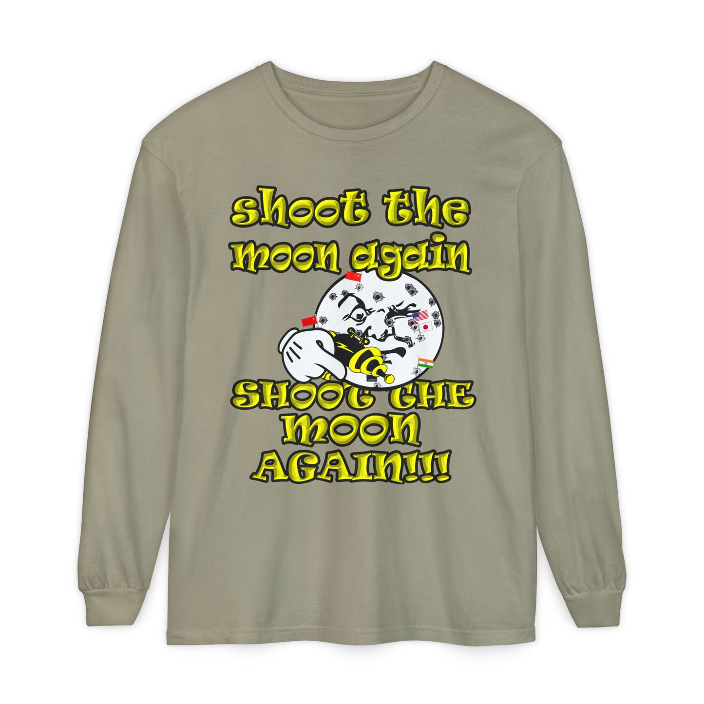 shoot the moon again - Unisex Garment-dyed Long Sleeve T-Shirt