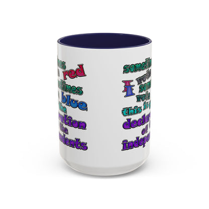 declaration of the independents - Accent Mug (white)