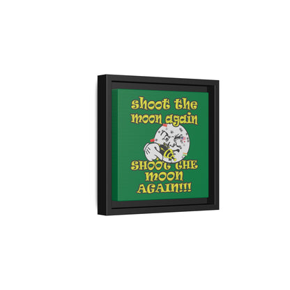 shoot the moon again - framed canvas art (dark green)
