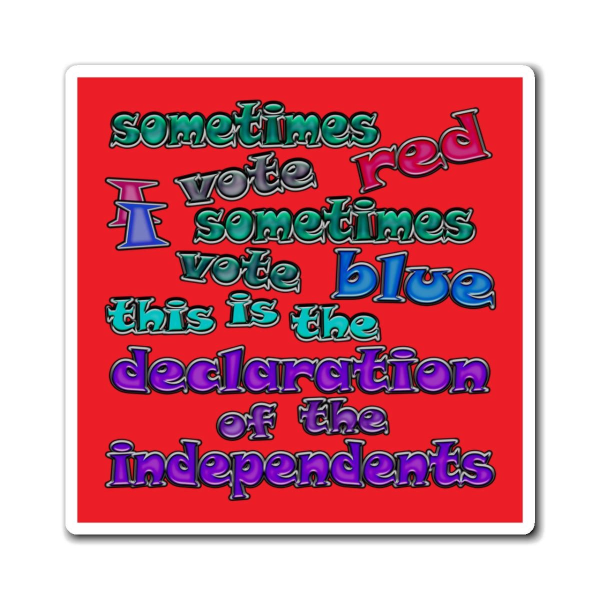 declaration of the independents - Magnets - (red)