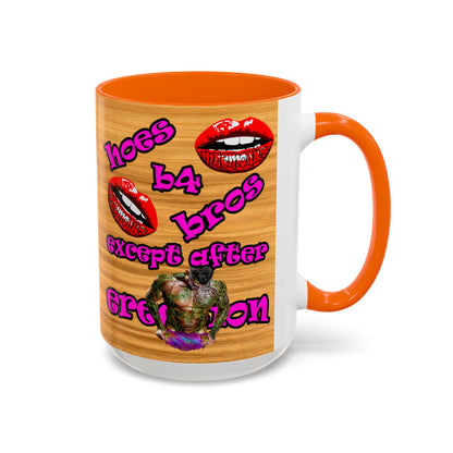 hoes b4 bros - Accent Mug (butterscotch wood finish)