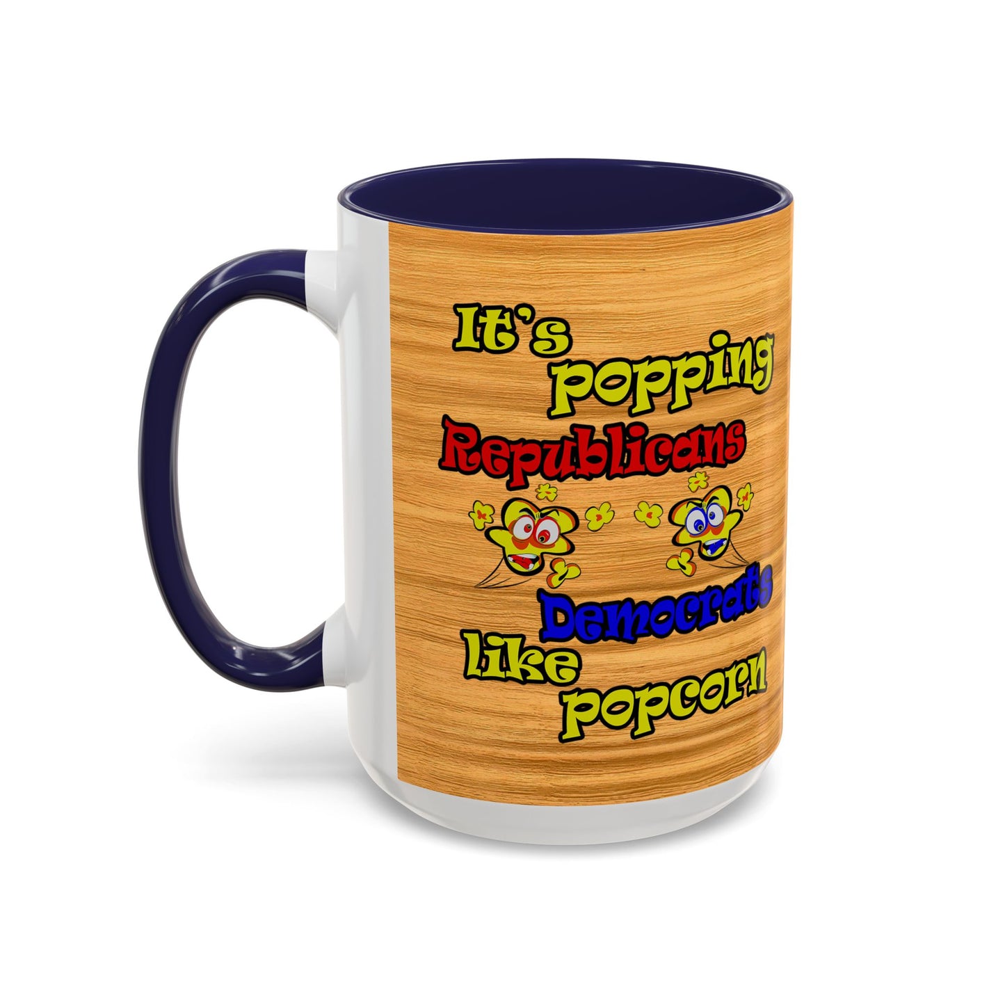 popping like popcorn - Accent Mug (butterscotch wood finish)
