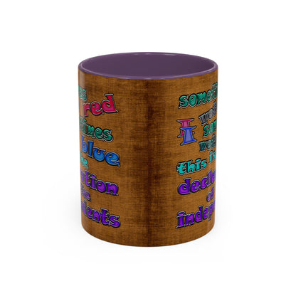 declaration of the independents - Accent Mug (brown papyrus)