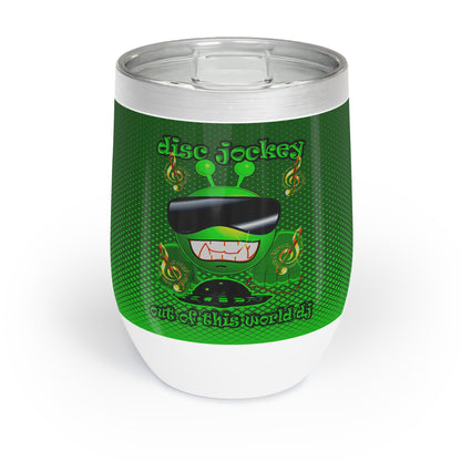 disc jockey - Chill Wine Tumbler (logo green)