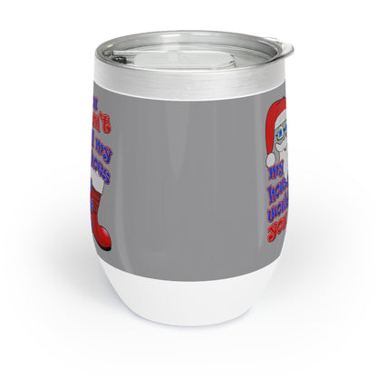 santa's shoes - Chill Wine Tumbler (grey)
