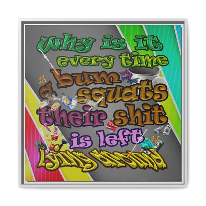the bum's shit - framed canvas art (rainbow split)