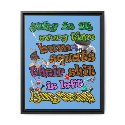 the bum's shit - framed canvas art (light blue)