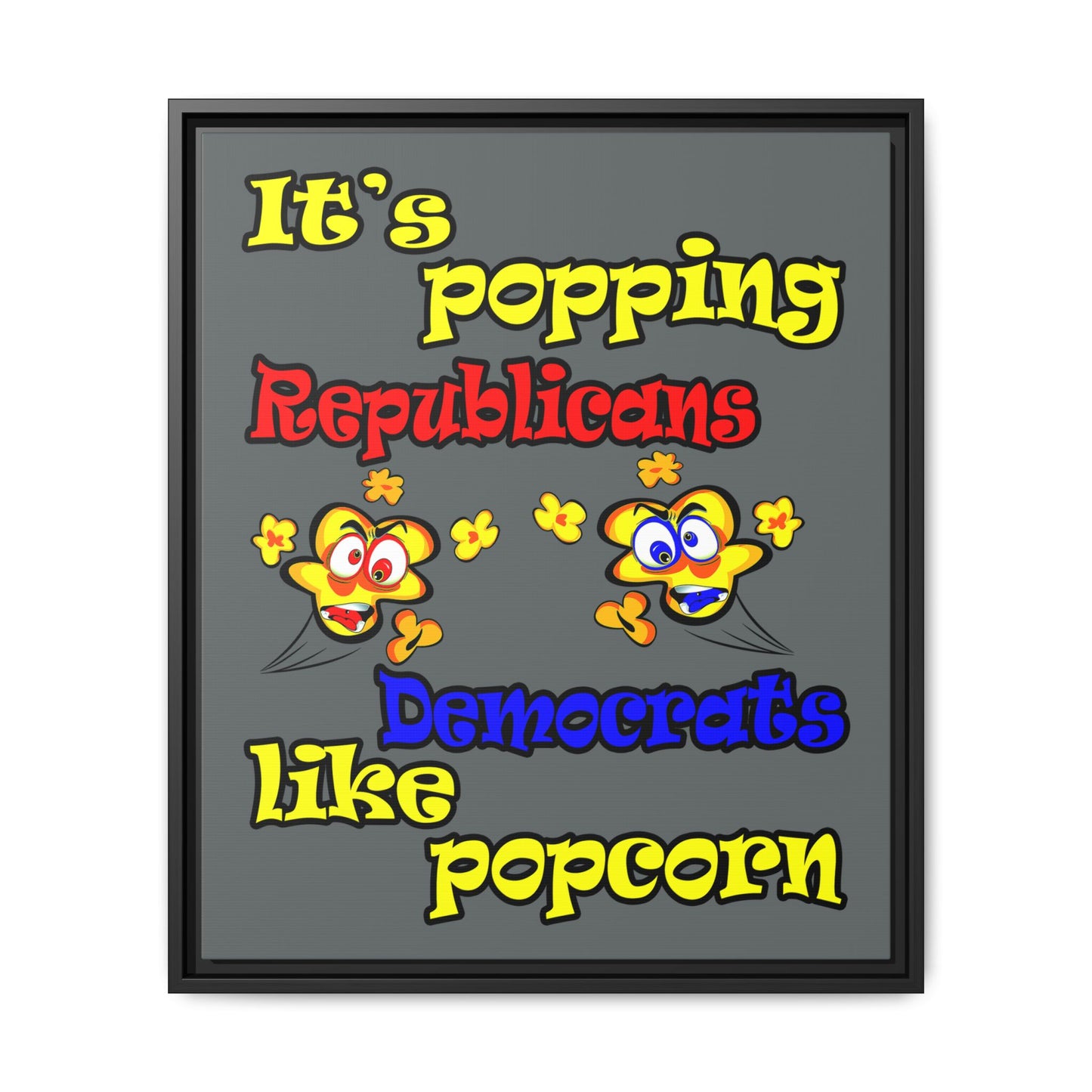 popping like popcorn - framed canvas art (dark grey)