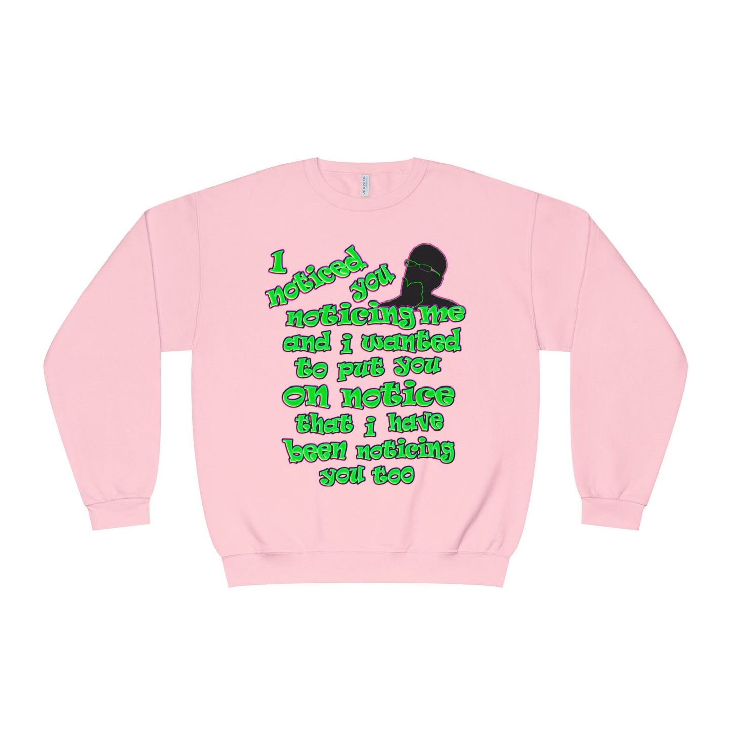 noticed you noticing - Unisex NuBlend® Crewneck Sweatshirt