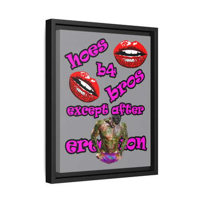 hoes b4 bros - framed canvas art (grey)