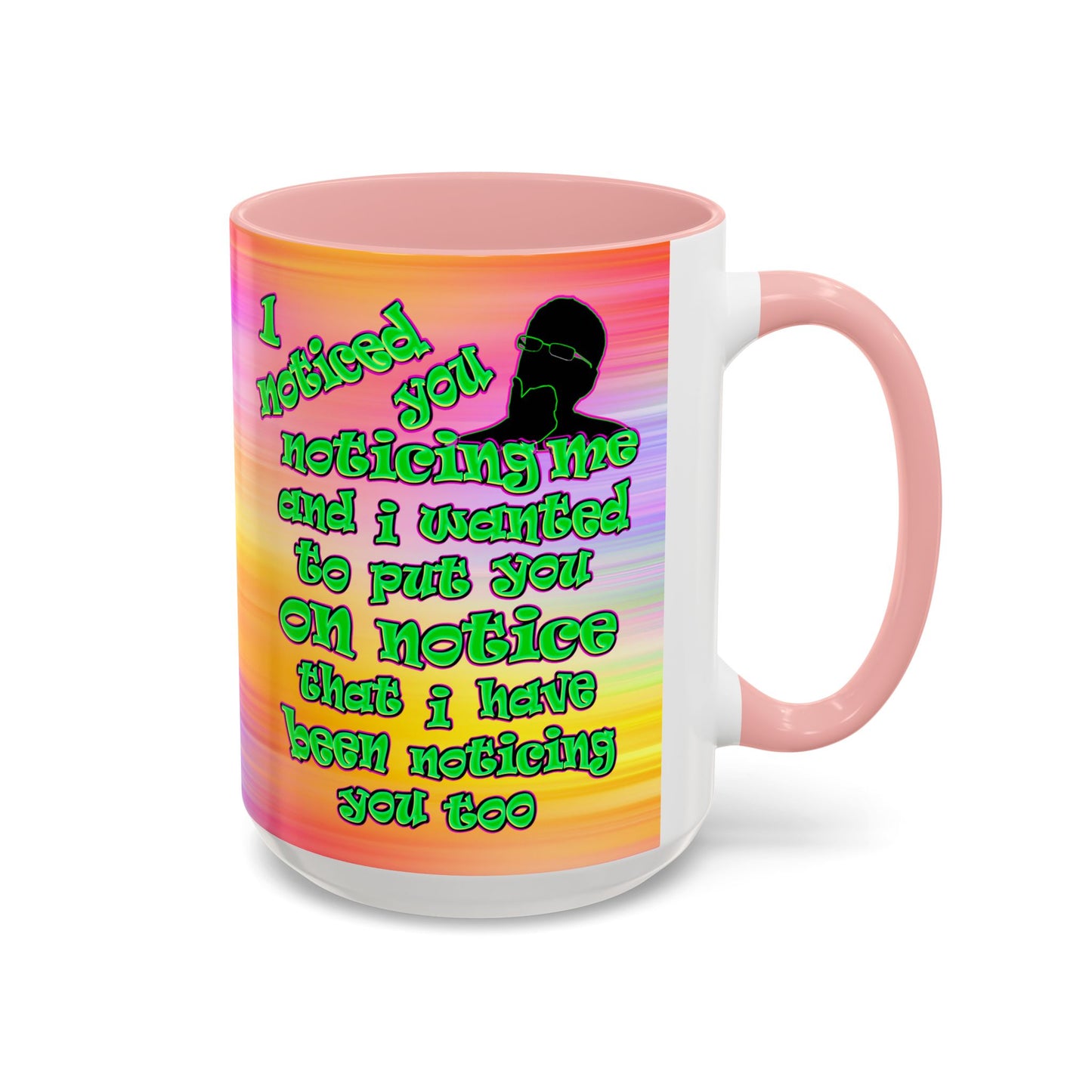noticed you noticing - Accent Mug (color blur)