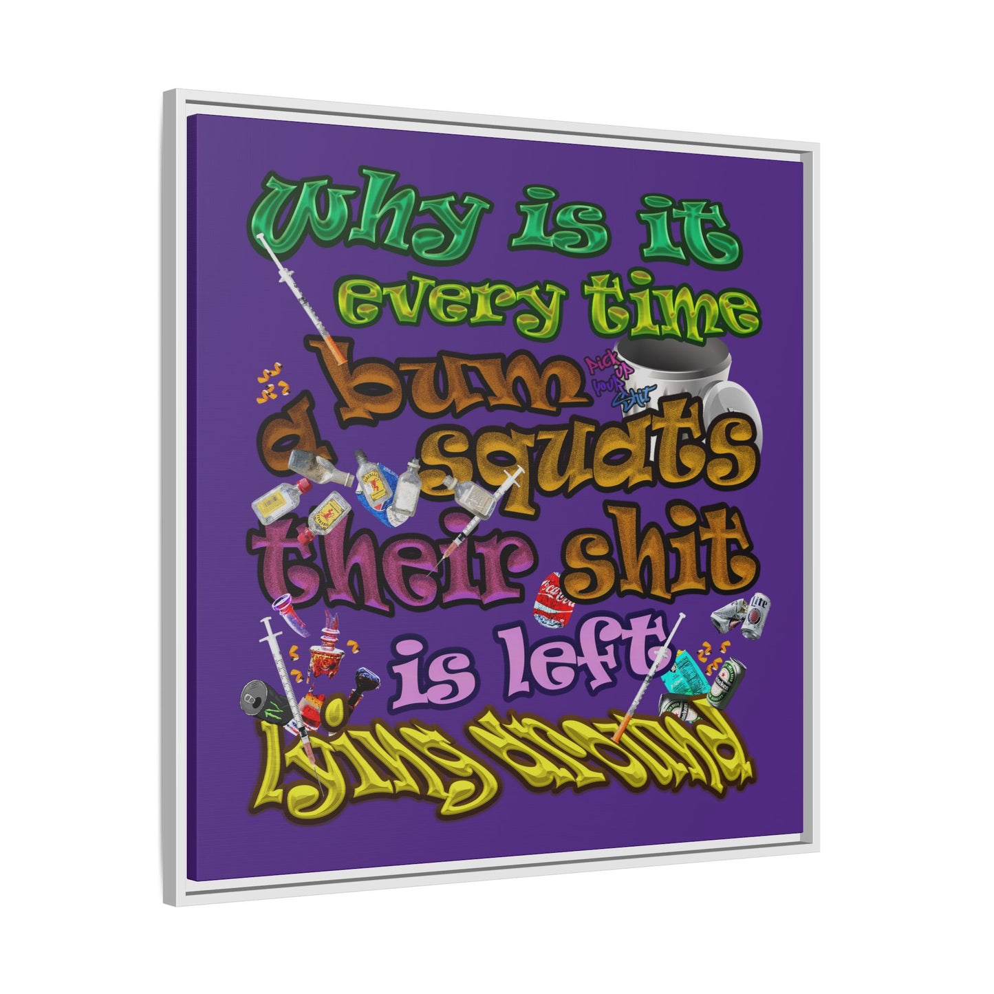 the bum's shit - framed canvas art (purple)