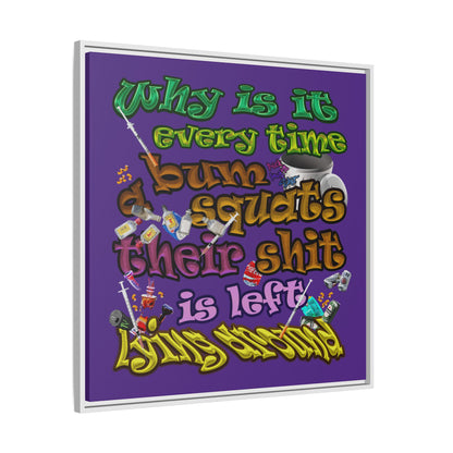 the bum's shit - framed canvas art (purple)