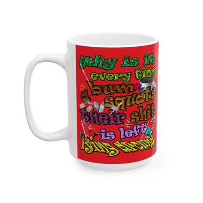 the bum's shit - White Mug (red)