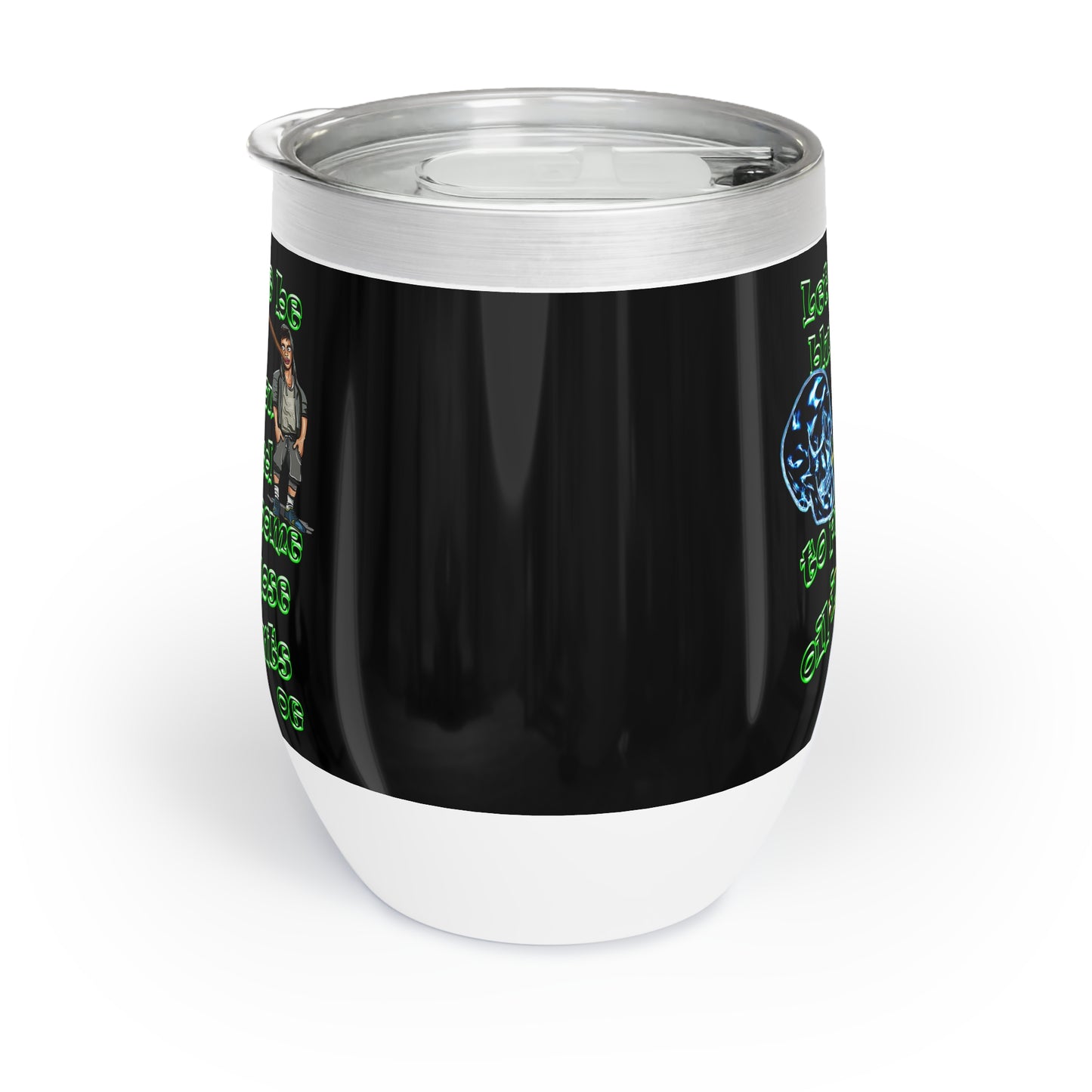 og - Chill Wine Tumbler (black)