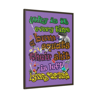 the bum's shit - framed canvas art (light purple)