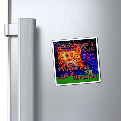 schrodinger's cat - Magnets - ('snoops' background)