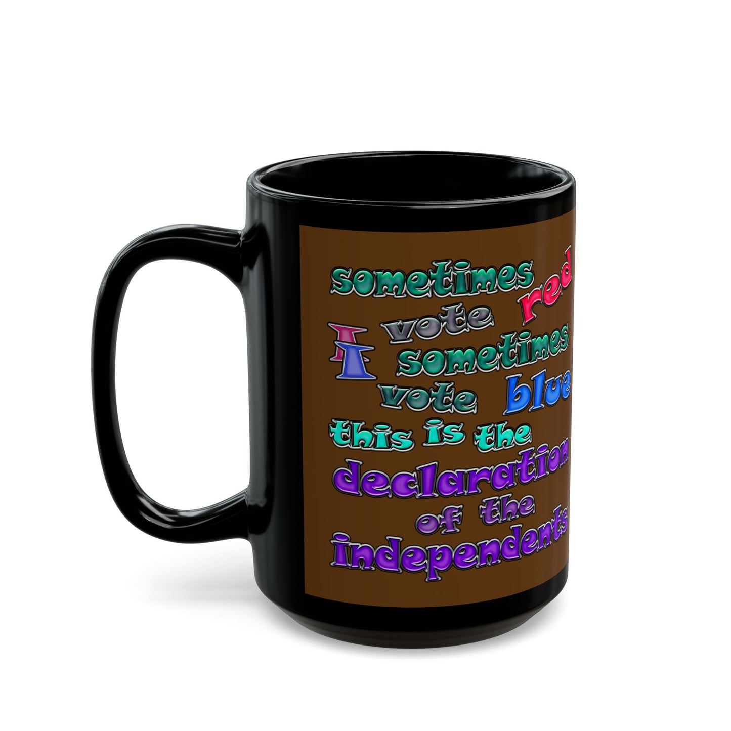 declaration of the independents - Black Mug (brown)