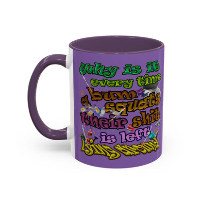 the bum's shit - Accent Mug (light purple)