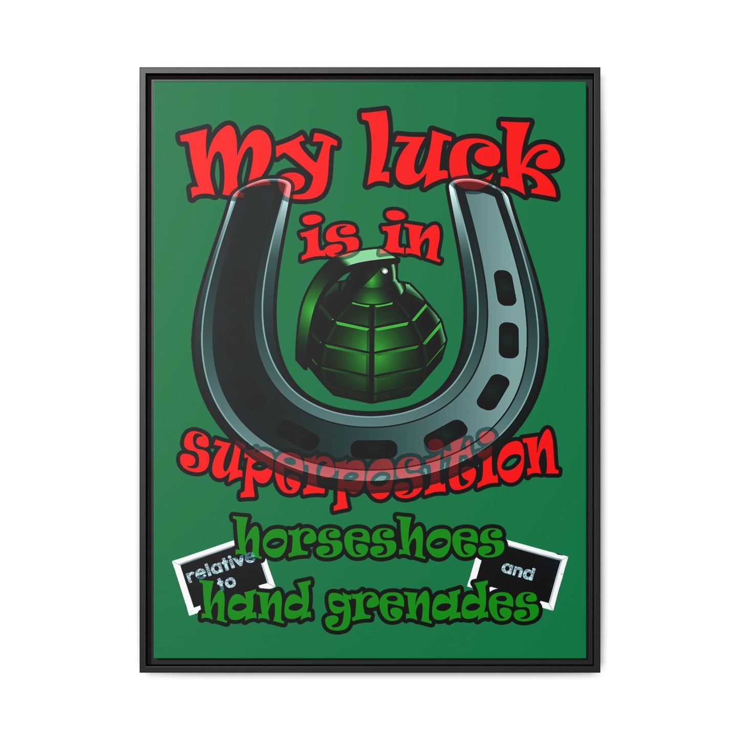 my luck - framed canvas art (dark green)