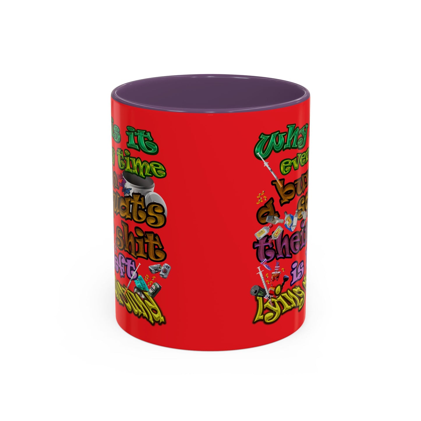 the bum's shit - Accent Mug (red)