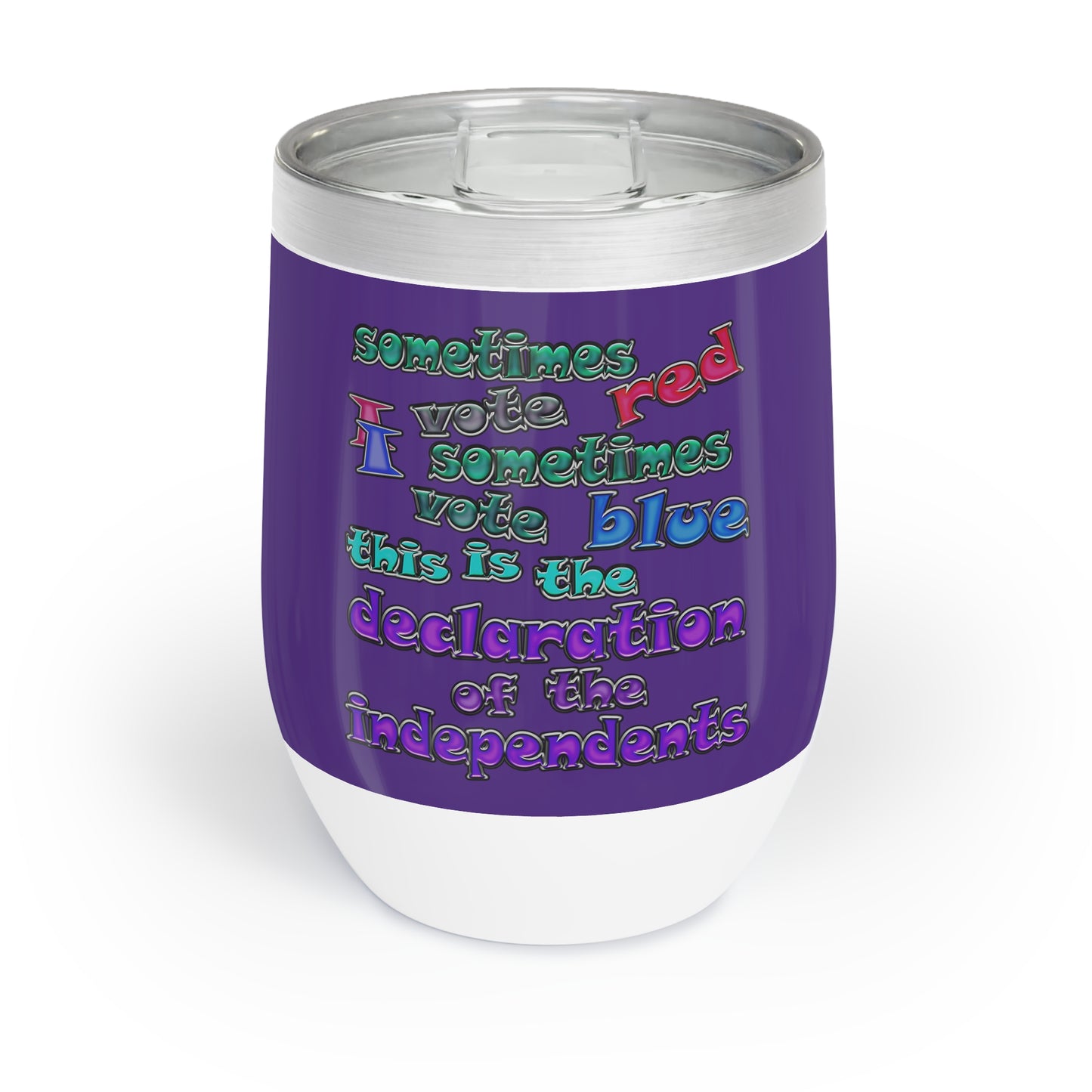 declaration of the independents - Chill Wine Tumbler (purple)