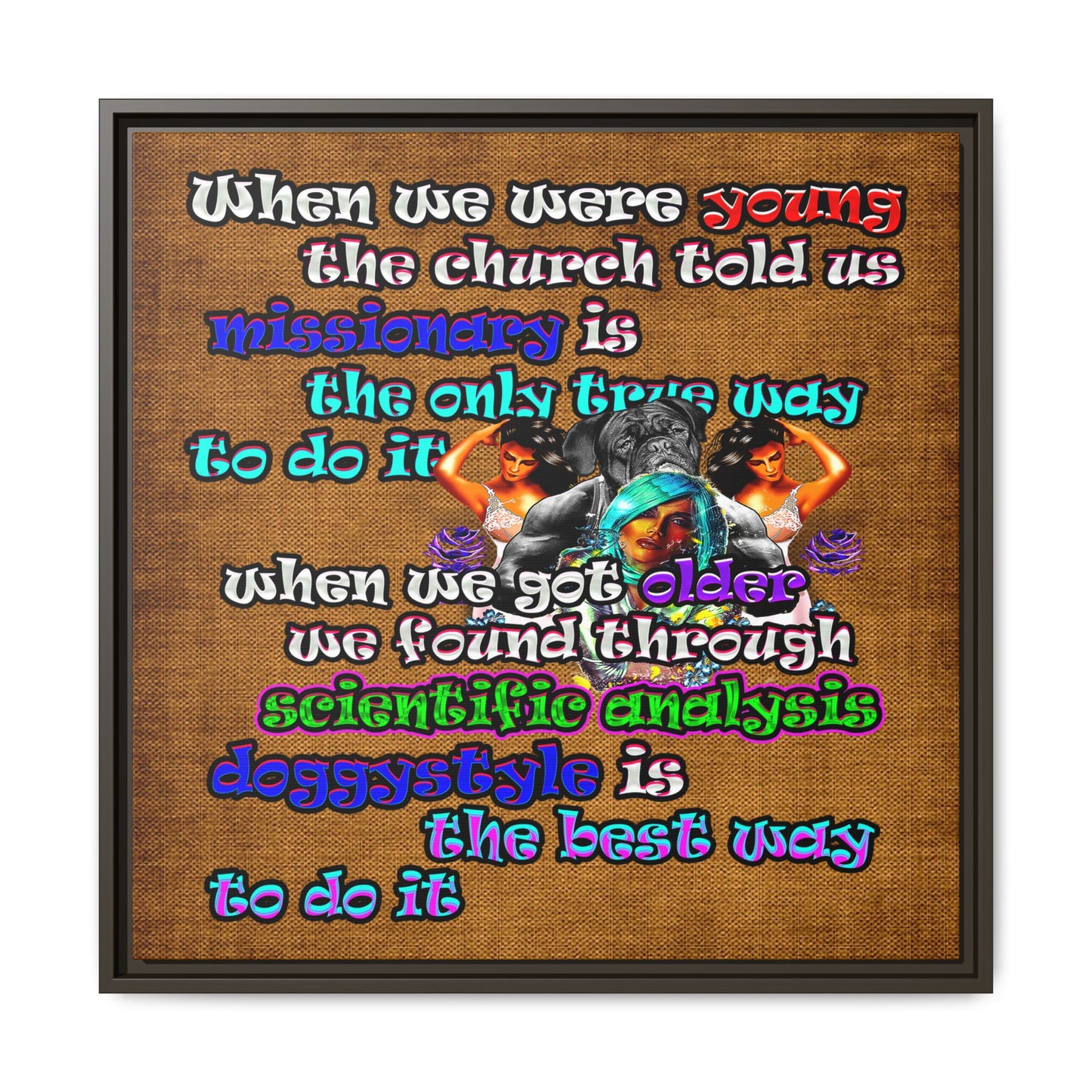 doggystyle - framed canvas art (brown papyrus)