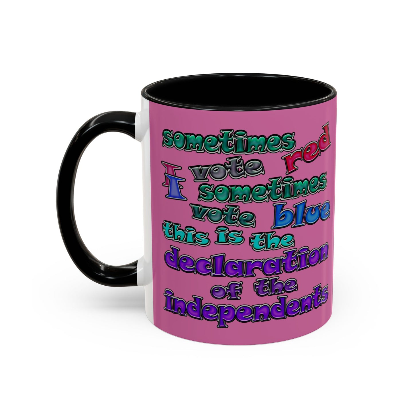 declaration of the independents - Accent Mug (light pink)