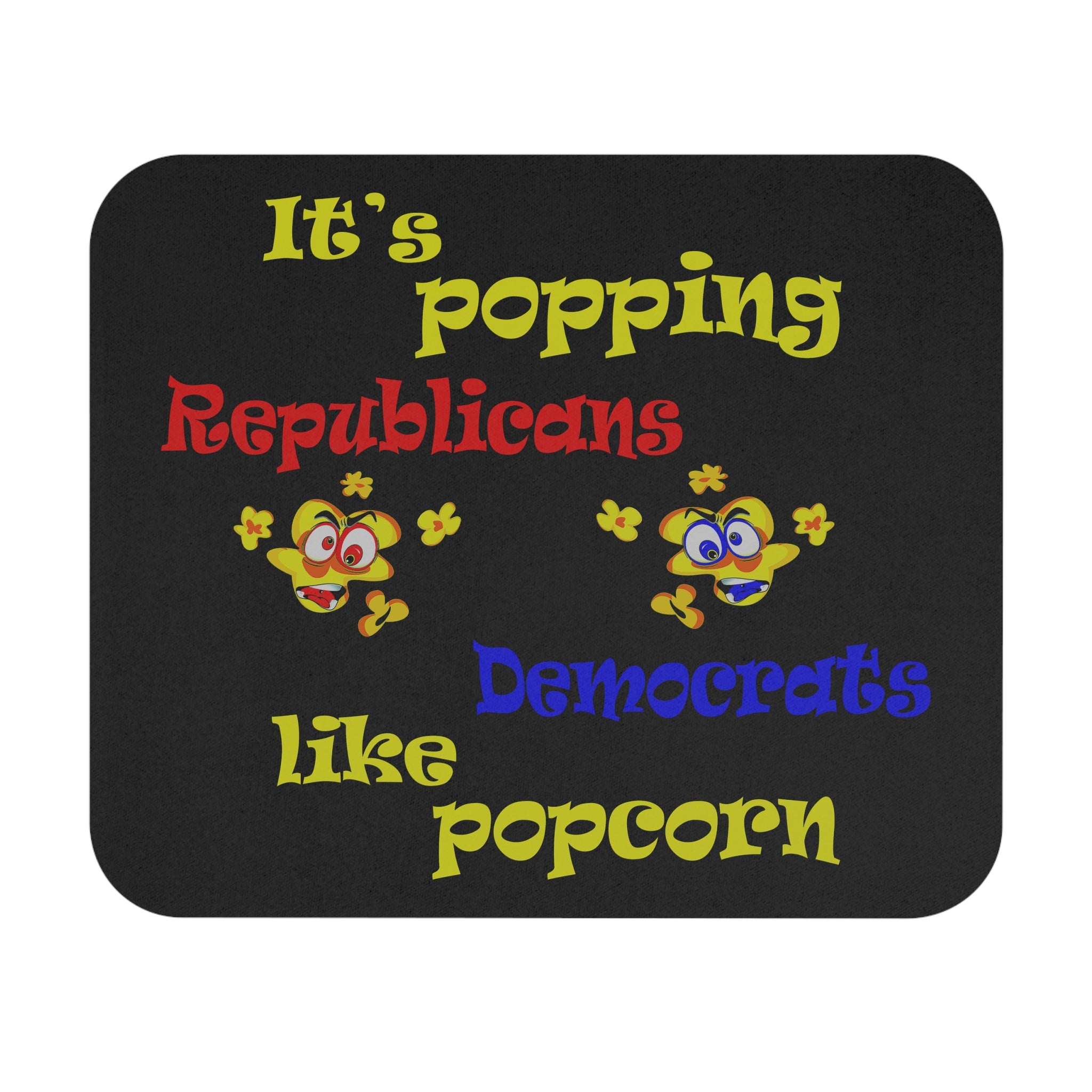 popping like popcorn - Mouse Pad (Rectangle) (black)