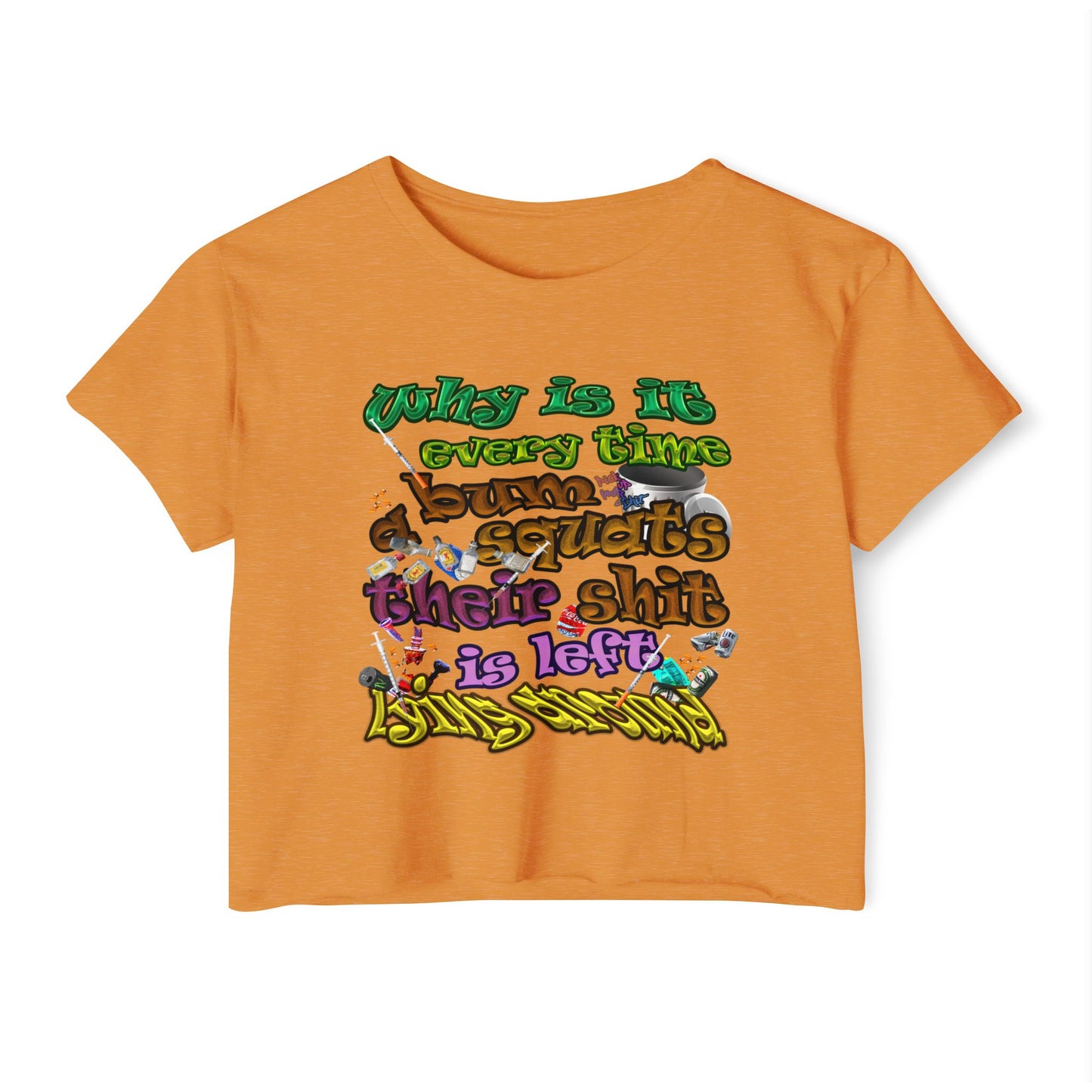 the bum's shit - Women's Festival Crop Top