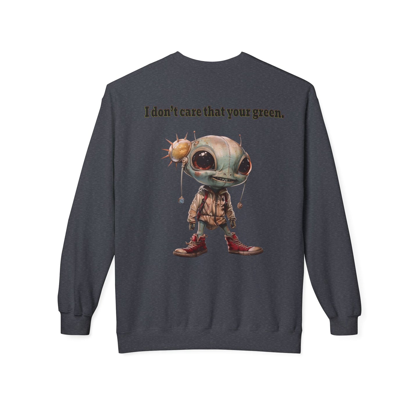 I don't care that your grey - Unisex Midweight Softstyle Fleece Crewneck Sweatshirt