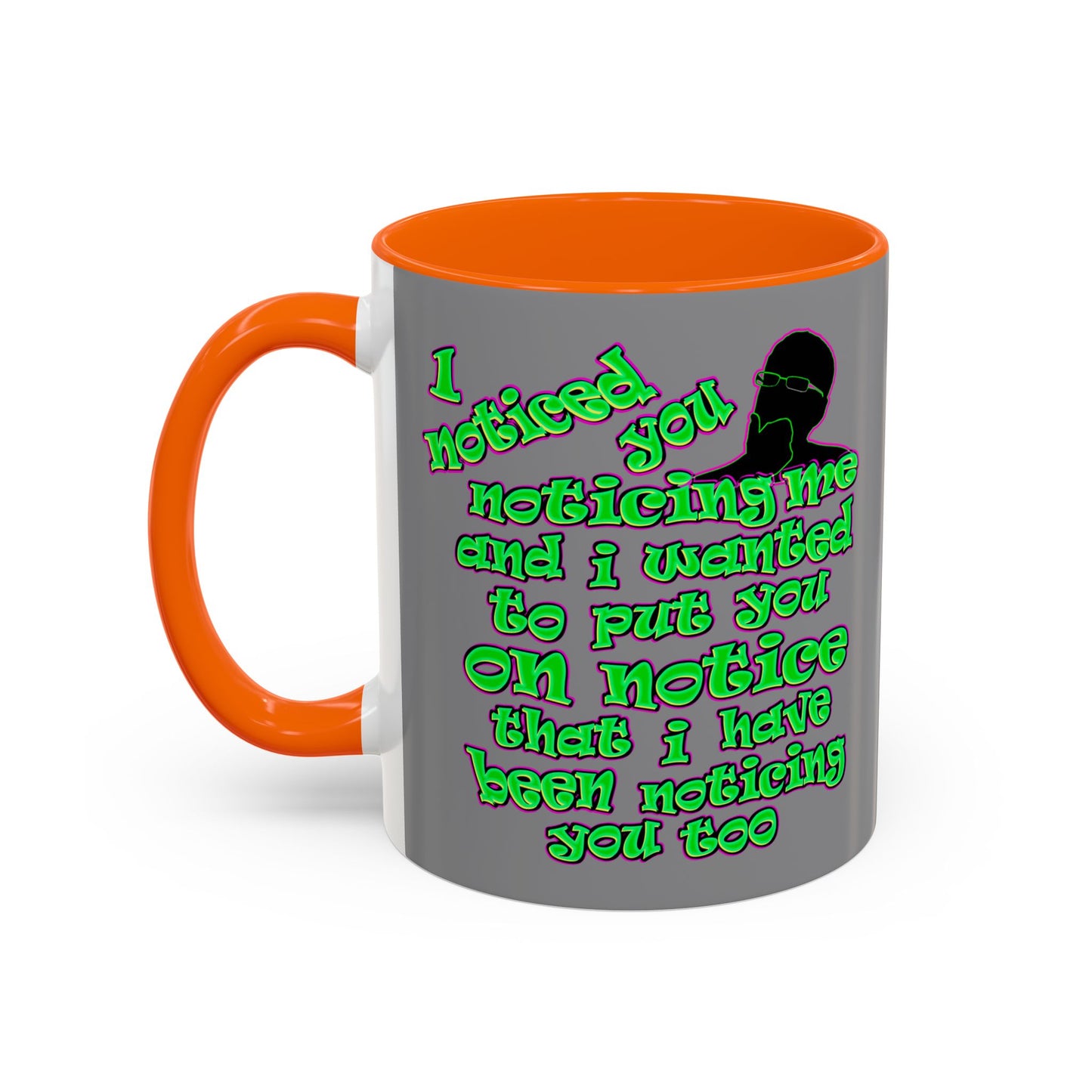noticed you noticing - Accent Mug (grey)
