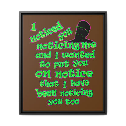 noticed you noticing - framed canvas art (brown)
