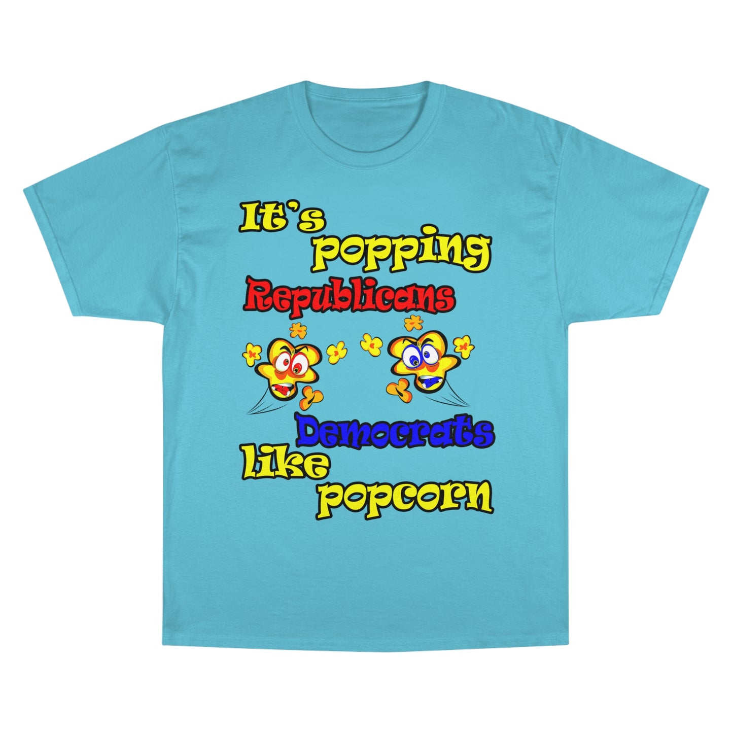 popping like popcorn - Champion T-Shirt