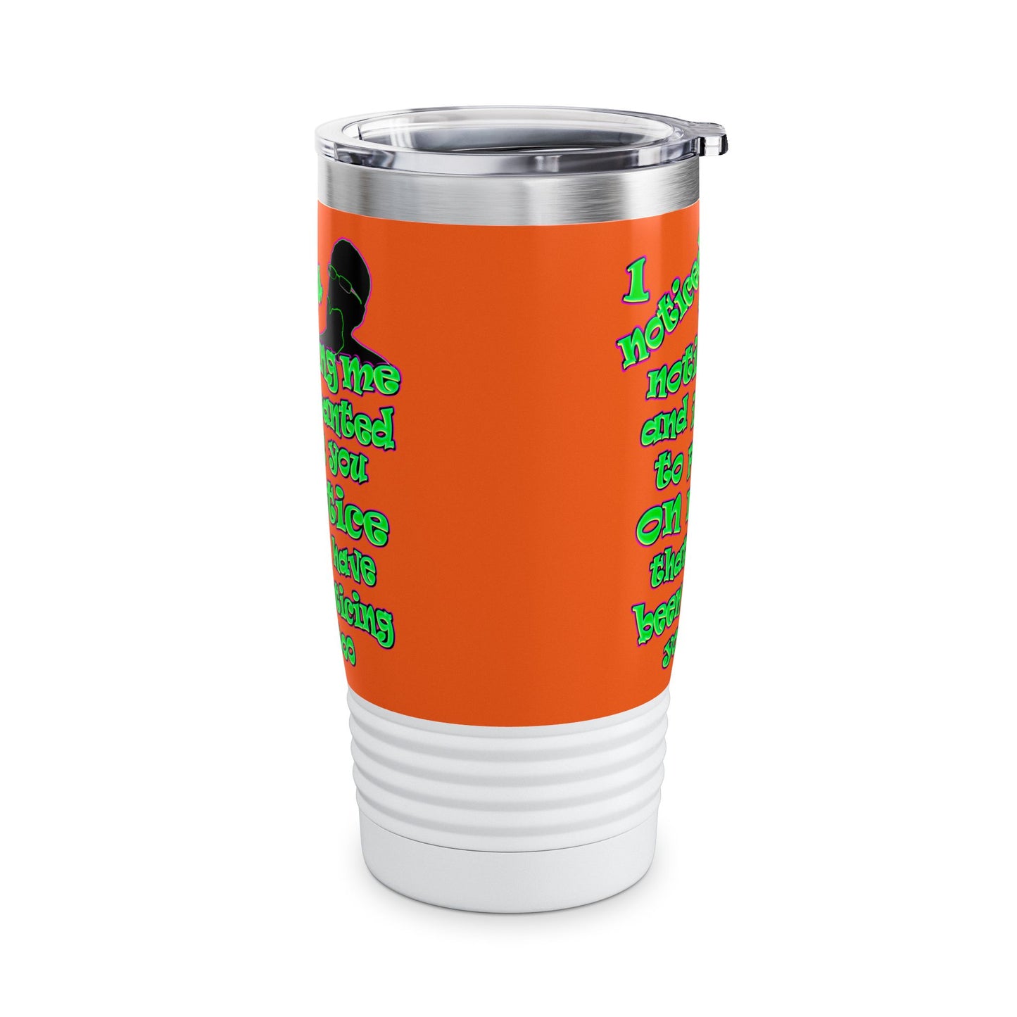 noticed you noticing - Ringneck Tumbler, 20oz (orange)