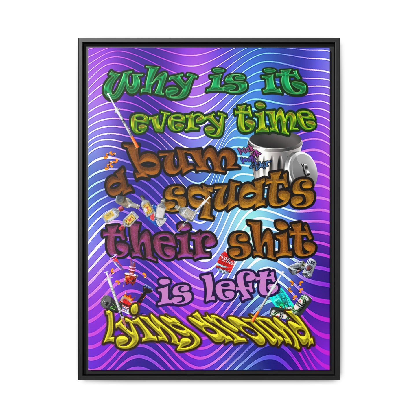 the bum's shit - framed canvas art (purple wave)
