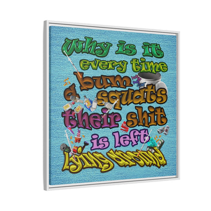 the bum's shit - framed canvas art (faded blue)