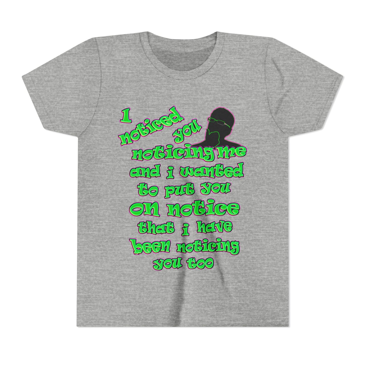 noticed you noticing - Youth Short Sleeve Tee