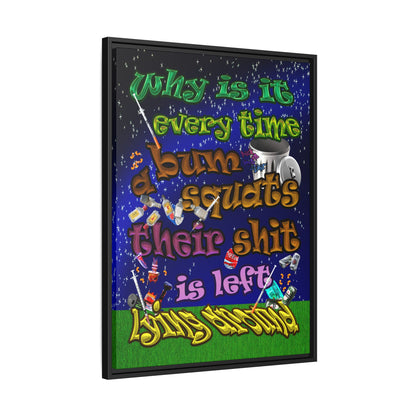 the bum's shit - framed canvas art ('snoops' background)