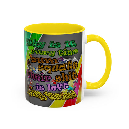 the bum's shit - Accent Mug (rainbow split)