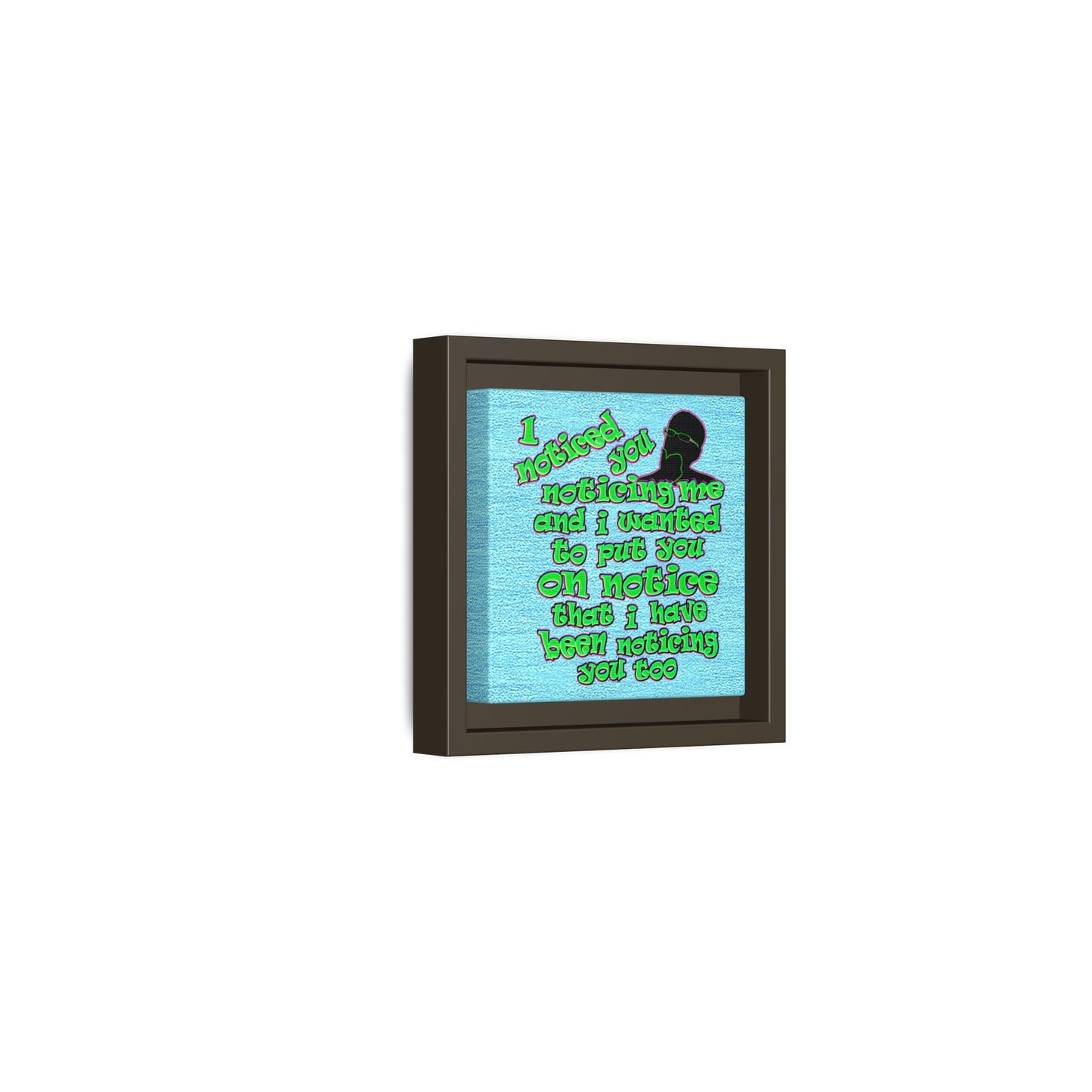 noticed you noticing - framed canvas art (faded blue)