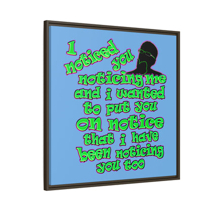 noticed you noticing - framed canvas art (light blue)